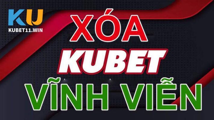 Hướng dẫn cách xóa tài khoản Kubet